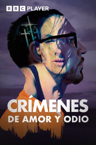 Crímenes de amor y odio