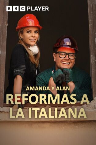 Amanda y Alan: reformas a la italiana