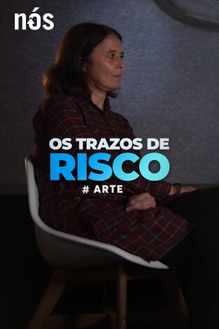 Os trazos de Risco. T(T1). Os trazos de Risco (T1): Vicente Risco e a Arte, con Patricia Arias Chachero e Iria-Friné Rivera Vázquez