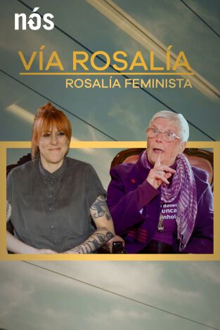 Vía Rosalía. Vía Rosalía: Rosalía feminista