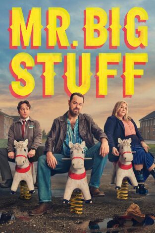 Mr. Bigstuff. T(T2). Mr. Bigstuff (T2): Ep.2 