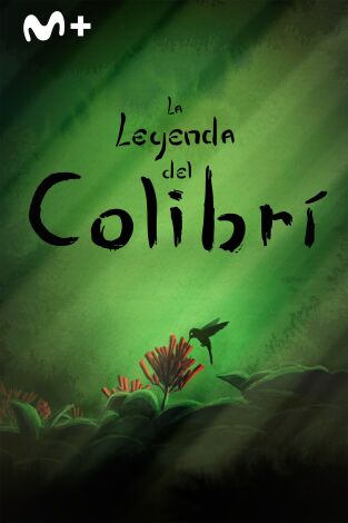 La leyenda del colibrí