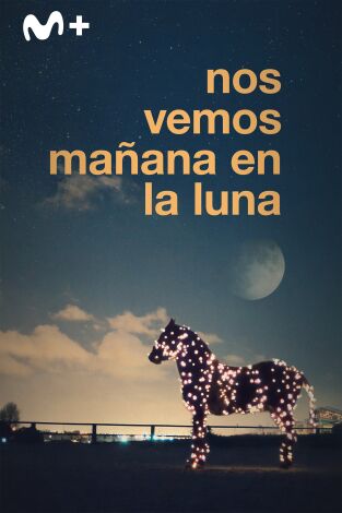 Nos vemos mañana en la Luna