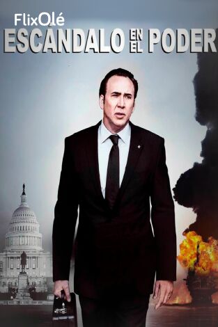 Escándalo en el poder