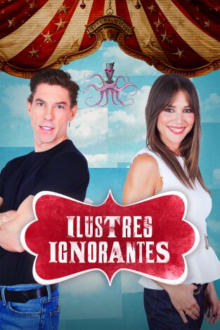 Ilustres ignorantes. T(T19). Ilustres ignorantes (T19): Millonarios
