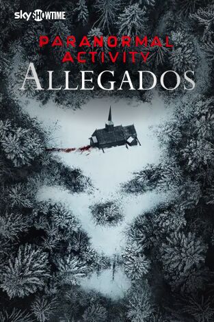 Paranormal Activity: Allegados