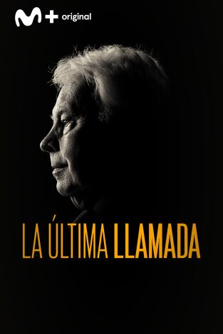 La última llamada. T(T1). La última llamada (T1): Ep.1 Felipe González