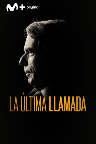 La última llamada. T(T1). La última llamada (T1): Ep.2 José María Aznar