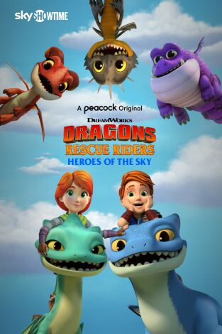 Dragones al rescate: los héroes del cielo