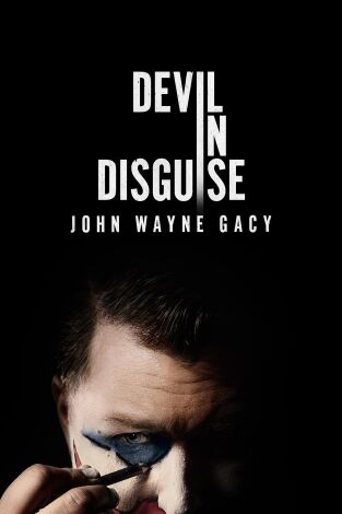 Devil in Disguise: John Wayne Gacy. T(T1). Devil in... (T1): Ep.2 Johnny