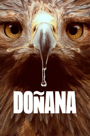 Doñana. Doñana: Ep.1