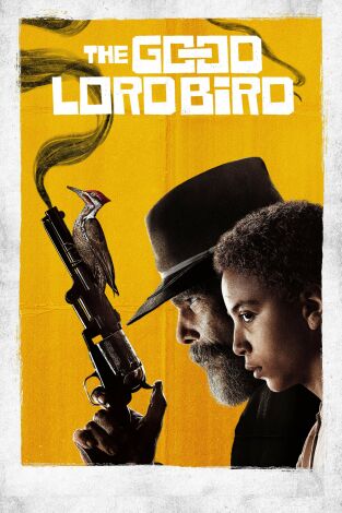 The Good Lord Bird. T(T1). The Good Lord Bird (T1): Ep.2 Un plan retorcido