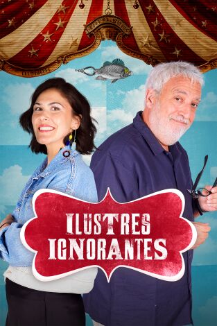 Ilustres ignorantes. T(T19). Ilustres ignorantes (T19): Fiestas regionales