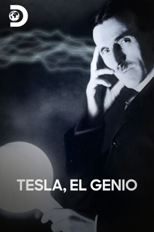 Tesla, el genio