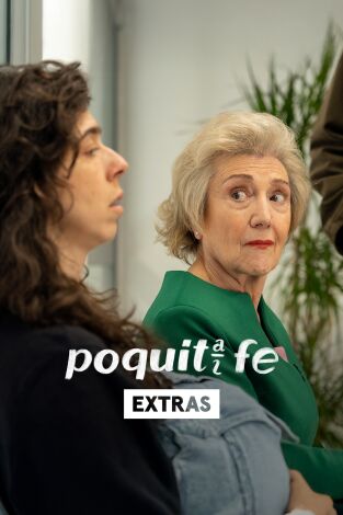 Poquita fe (extras). T(T2). Poquita fe (extras) (T2): Ep.5 Cuñada y las dos madres