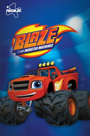 Blaze y los Monster Machines. T(T9). Blaze y los Monster Machines (T9)
