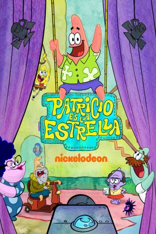 Patricio es la estrella (dobles). T(T4). Patricio es la... (T4): Sitcom de estrellas; El espectáculo debe continuar
