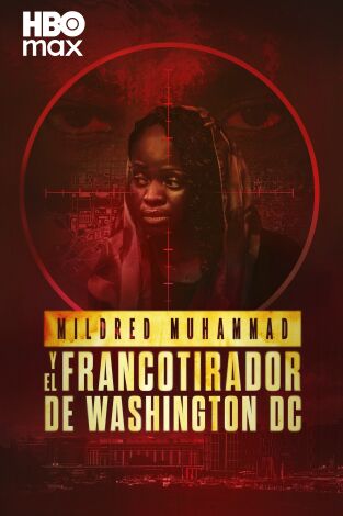 Mildred Muhammad y el francotirador de Washington DC