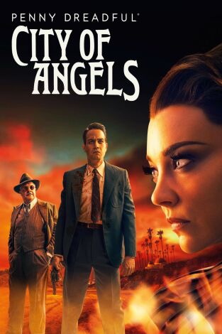 Penny Dreadful: City of Angels. T(T1). Penny Dreadful:... (T1): Ep.6 Así es entre hermanos