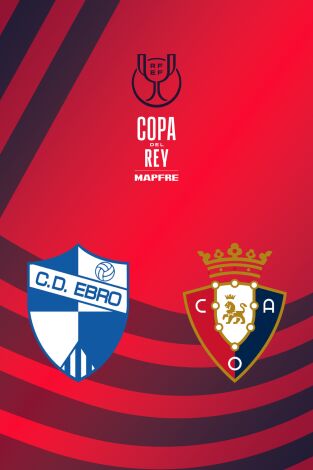 Segunda ronda. Segunda ronda: Ebro - Osasuna