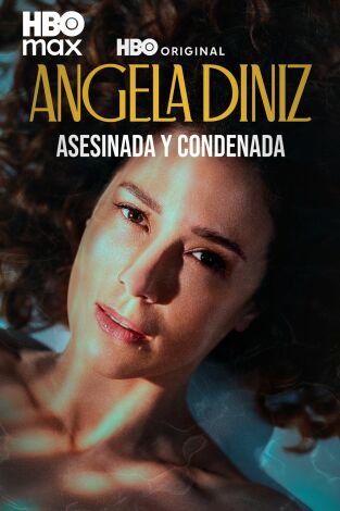 Angela Diniz: asesinada y condenada