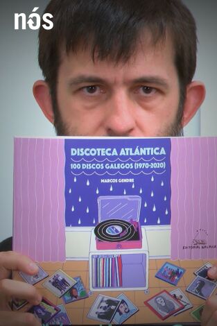 Universo Galaxia. T(T4). Universo Galaxia (T4): Discoteca Atlántica: 100 discos galegos (1970 - 2020)