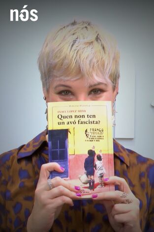 Universo Galaxia. T(T5). Universo Galaxia (T5): Quen non ten un avó fascista?