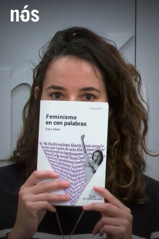 Universo Galaxia. T(T5). Universo Galaxia (T5): Feminismo en cen palabras