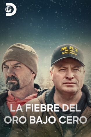 La fiebre del oro bajo cero
