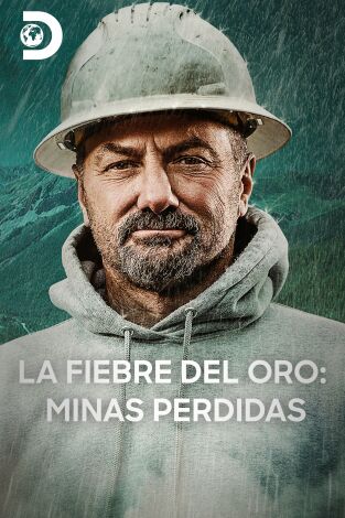 La fiebre del oro: minas perdidas