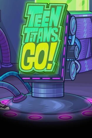 Teen Titans Go!. T(T9). Teen Titans Go! (T9): Desenmascarados: La historia de los Teen Titans