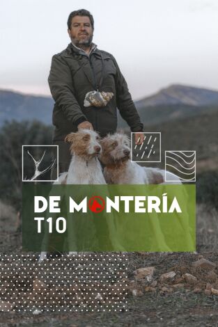 De montería. T(T10). De montería (T10): Ep.1