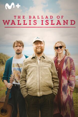 The Ballad of Wallis Island