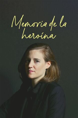 Memoria de la heroína