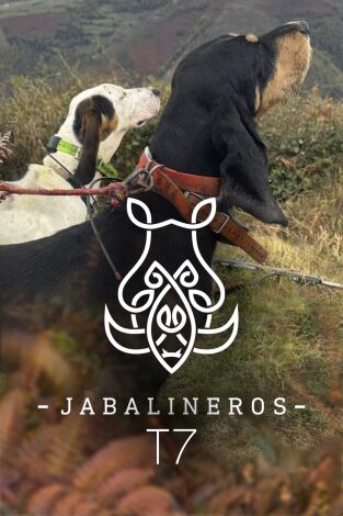 Jabalineros. T(T7). Jabalineros (T7): Con los Sobrantes en Cangas del Narcea