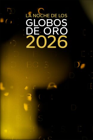 La Noche de los Globos de Oro 2026