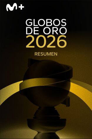 Globos de Oro 2026: Resumen