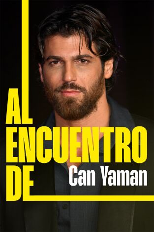 Al encuentro de. T(T1). Al encuentro de (T1): Can Yaman