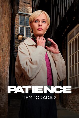 Patience. T(T2). Patience (T2): Ep.4 