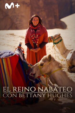 El reino nabateo con Bettany Hughes. El reino nabateo con...: Ep.2