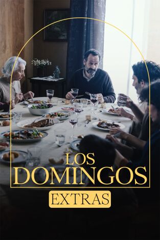 Los Domingos (Extras). T(T1). Los Domingos... (T1): La familia