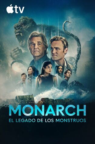 Monarch: el legado de los monstruos