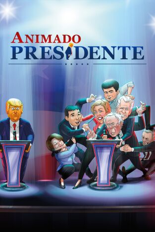 Animado presidente. T(T2). Animado presidente (T2): Ep.9 Defiende los derechos