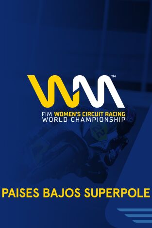 Países Bajos (Circuit Assen). Países Bajos (Circuit...: Paises Bajos (Circuit Assen). Superpole