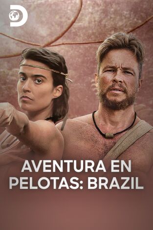 Aventura en pelotas: Brasil. T(T3). Aventura en pelotas: Brasil (T3)