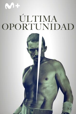 Ultima oportunidad