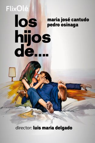 Los hijos de...