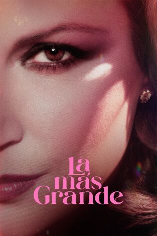 La más grande. La más grande: Acto IV