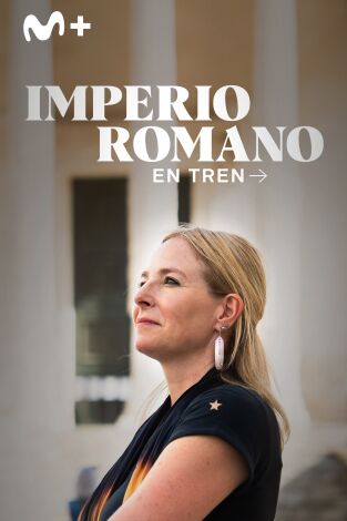 Imperio romano en tren. Imperio romano en tren: Roma: la herencia etrusca