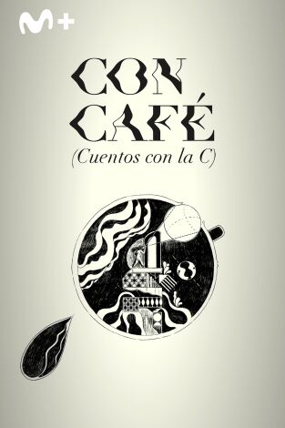 Con café (cuentos con la C)